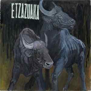 Akauzazte - Etzazuaka FLAC