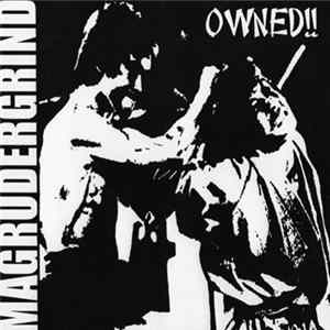 Magrudergrind - Owned FLAC