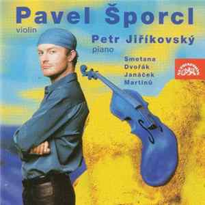 Pavel Šporcl, Petr Jiříkovský - Violin Recital FLAC