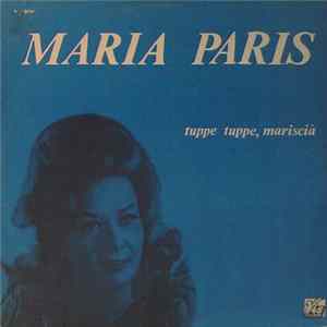 Maria Paris - Tuppe Tuppe, Mariscià FLAC