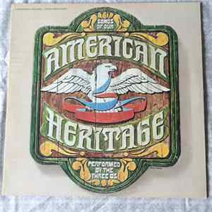 The Three D's - Songs Of Our American Heritage FLAC