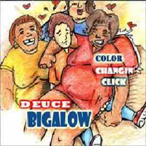 Color Changin' Click - Deuce Bigalow FLAC