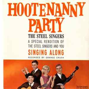 The Steel Singers, Guy Guilbert - Hootenanny Party FLAC