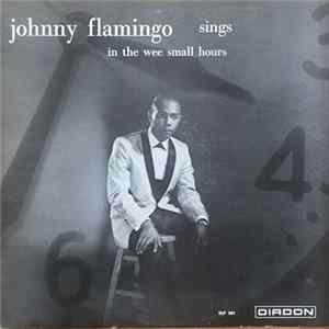 Johnny Flamingo - In The Wee Small Hours FLAC
