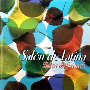Beleza & Friends - Salón de Latina FLAC