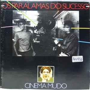 Os Paralamas Do Sucesso - Cinema Mudo FLAC