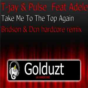 Bridson & DCN - Take Me To The Top Again FLAC