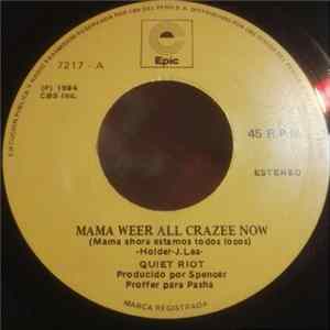 Quiet Riot - Mama Weer All Crazee Now FLAC