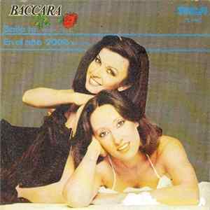 Baccara - Baila Tú (Body Talk) / En El Año 2000 (By 1999) FLAC