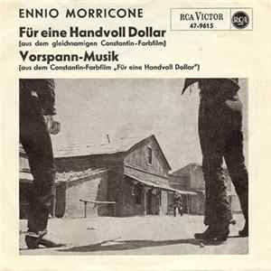 Ennio Morricone - Für Eine Handvoll Dollar / Vorspann-Musik FLAC