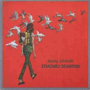 Danny Schmidt - Standard Deviation FLAC
