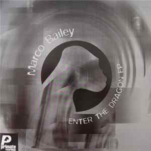 Marco Bailey - Enter The Dragon EP FLAC