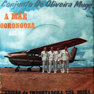 Conjunto De Oliveira Muge - Mãe / Gorongoza FLAC