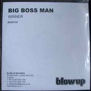 Big Boss Man - Winner FLAC