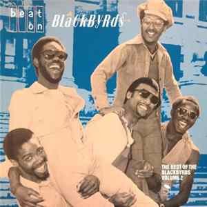 The Blackbyrds - Beat On Blackbyrds The Best Of The Blackbyrds Volume 2 FLAC