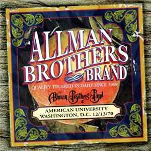 Allman Brothers Band - American University Washington, D.C. 12/13/70 FLAC