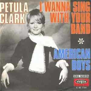 Petula Clark - I Wanna Sing With Your Band FLAC