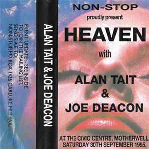 Alan Tait & Joe Deacon - Non-Stop 'Heaven' FLAC