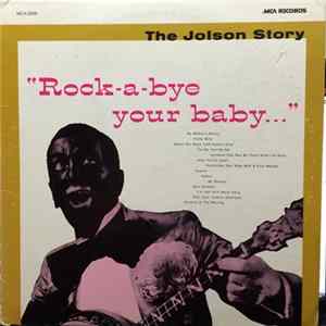 Al Jolson - The Jolson Story "Rock-A-Bye Your Baby..." FLAC