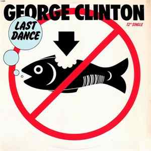 George Clinton - Last Dance FLAC