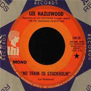 Lee Hazelwood - No Train To Stockholm FLAC