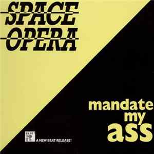 Space Opera - Mandate My Ass FLAC