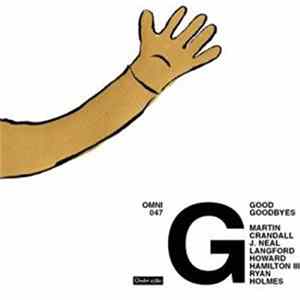 Good Goodbyes - Good Goodbyes FLAC