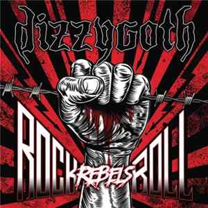 Dizzygoth - Rock N Roll Rebels FLAC