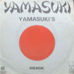 Yamasuki's - Yamasuki / Aieaoa FLAC