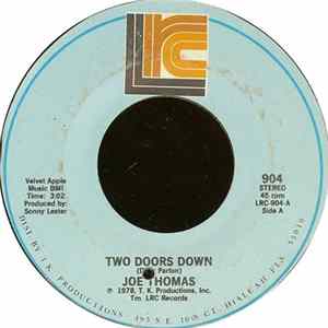 Joe Thomas - Two Doors Down / Here I Come FLAC