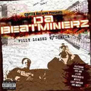 Da Beatminerz - Fully Loaded w/ Statik FLAC