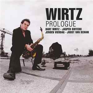 Bart Wirtz - Prologue FLAC