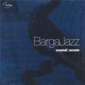 Barga Jazz Big Band - Sound & Score FLAC