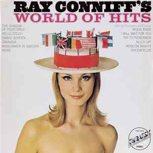 Ray Conniff With His Orchestra And Chorus - Ray Conniff's World Of Hits FLAC