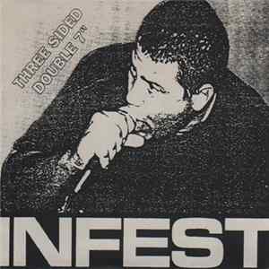 Infest - Three Sided Double 7" FLAC