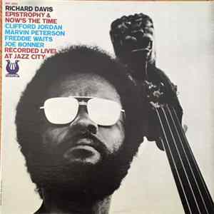Richard Davis - Epistrophy & Now's The Time FLAC