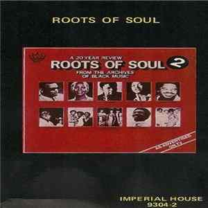Various - Roots Of Soul 2 FLAC