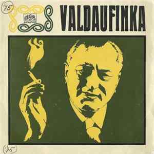 Valdaufinka - Nevybouřené Mládí FLAC