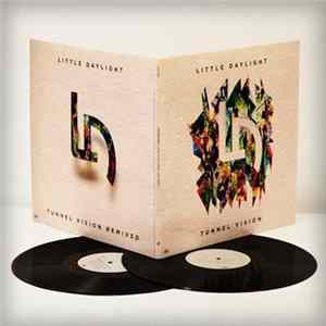 Little Daylight - Tunnel Vision FLAC