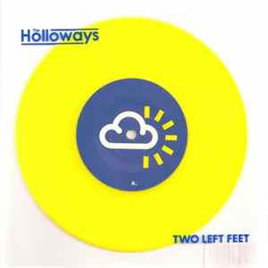The Holloways - Two Left Feet FLAC