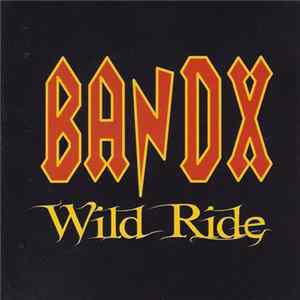 Bandx - Wild Ride FLAC