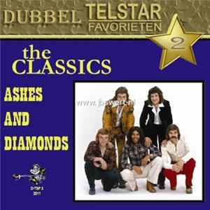 The Classics / The Walkers - Ashes and Diamonds / Everybody Loves Saturday Night FLAC