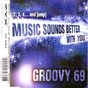Groovy 69 - (2,3,4... And Jump) Music Sounds Better With You FLAC