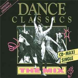 Various - Dance Classics - The Mix FLAC