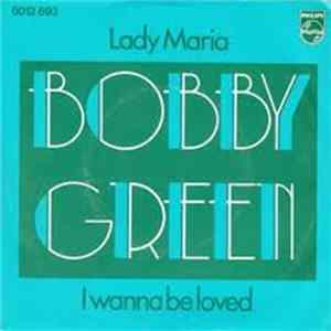 Bobby Green - Lady Maria FLAC