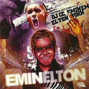 RapMullet.com Presents DJ CC, Eminem, Elton John - EminElton FLAC