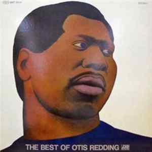 Otis Redding - The Best Of Otis Redding = オーティス・レディングのベスト FLAC