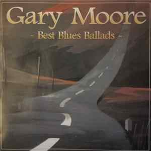 Gary Moore - Best Blues Ballads FLAC
