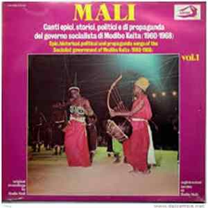 Various - Mali - Canti Epici, Storici, Politici E di Propaganda Del Governo di Modibo Keita / Epic, Historical, Political And Propaganda Songs Of The Socialist Government Of Modibo Keita (1960-1968). Vol. 1 FLAC