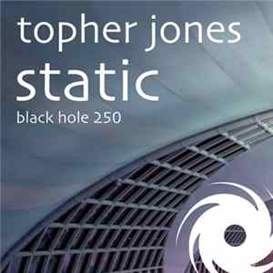 Topher Jones - Static FLAC